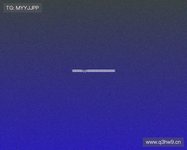 鲸鱼体育直播app官网下载入口最新赛事高清流畅观看指南